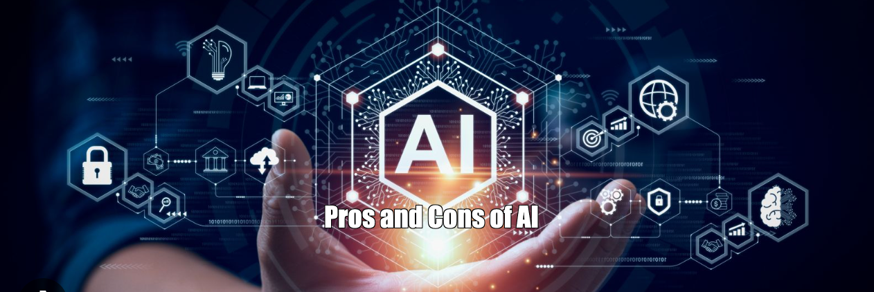 Pros and Cons of AI: Navigating the Future of Technology
