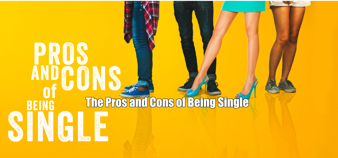 pros-and-cons-of-being-single