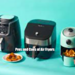 Pros and Cons of Air Fryers