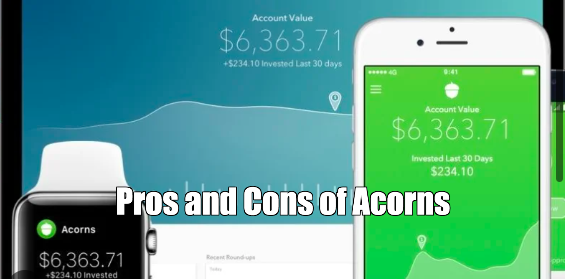 Pros and Cons of Acorns