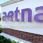 Pros and Cons of Aetna health insurance