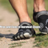 Pros and Cons of Barefoot Shoes